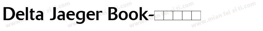 Delta Jaeger Book字体转换